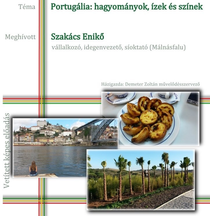 Portugália: hagyományok, ízek és színek – vetítettképes előadás (Barót)