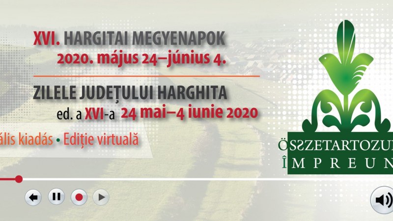 Virtuális megyenapok 2020. május 24–június 4. között, az összetartozás jegyében