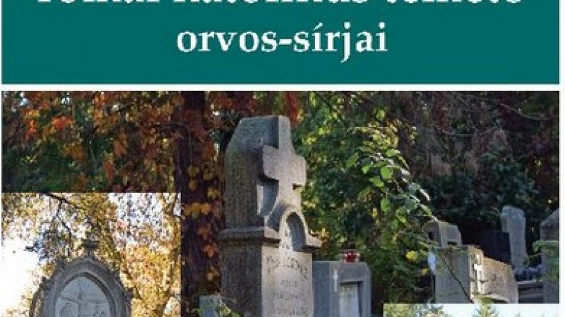 A marosvásárhelyi római katolikus temető orvos-sírjai